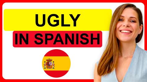 how to say 6 in spanish|how to say ugly in spanish.